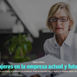 MUJERES QUE LIDERAN LA EMPRESA ACTUAL Y FUTURA, 5ª EDICIÓN