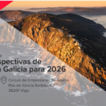 RETOS Y PERSPECTIVAS DE INVERSIÓN EN GALICIA PARA 2026