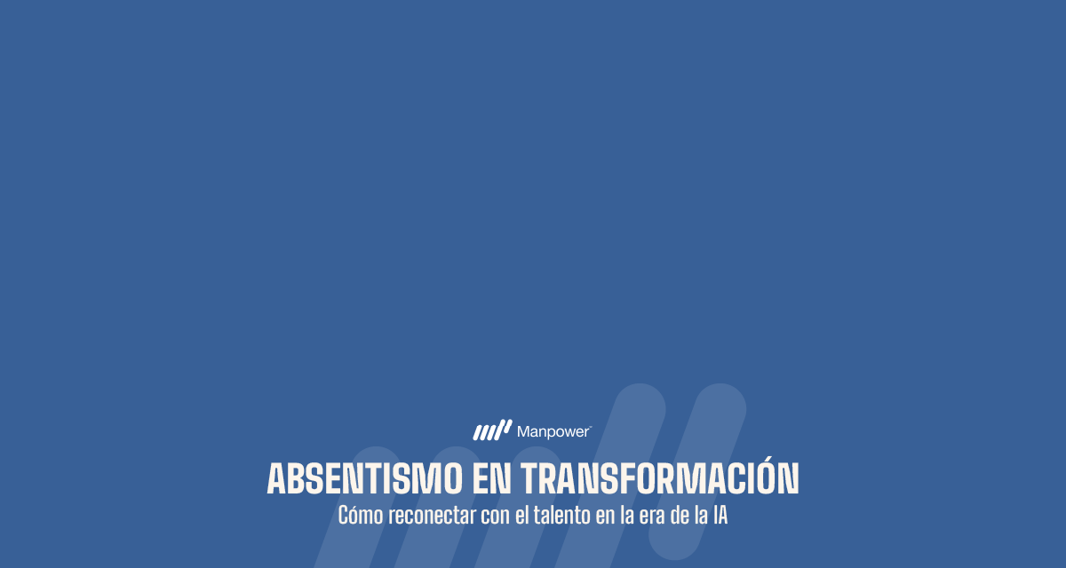 ABSENTISMO EN TRANSFORMACIÓN
