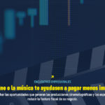 ¿Y SI EL CINE Y LA MÚSICA LE AYUDARA A PAGAR MENOS IMPUESTOS?