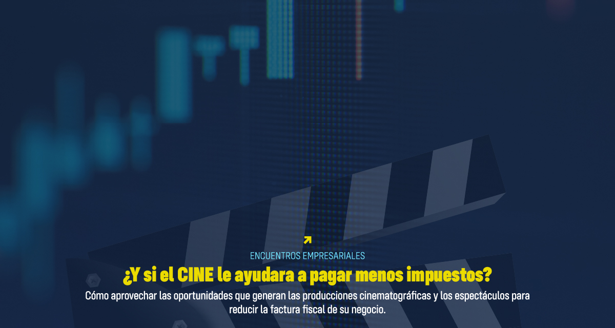 ¿Y SI EL CINE LE AYUDARA A PAGAR MENOS IMPUESTOS?